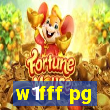 w1fff pg